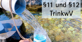 Tasse tenue sous un tuyau avec écoulement d'eau dans un ruisseau, §11 et §12 TrinkwV