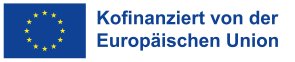 Kofinanziert von der Europäischen Union Logo zur Kofinanzierung von der Europäischen Union